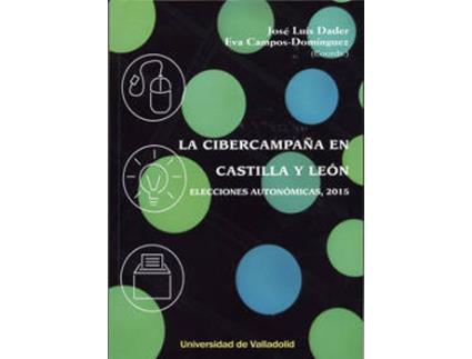 Livro Cibercampaña En Castilla Y León. Elecciones Autonómicas, 2015