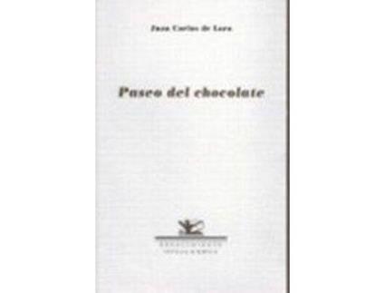 Livro PASEO DEL CHOCOLATE de Juan De Lara