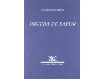Livro Prueba De Sabor de Fulgencio Martínez
