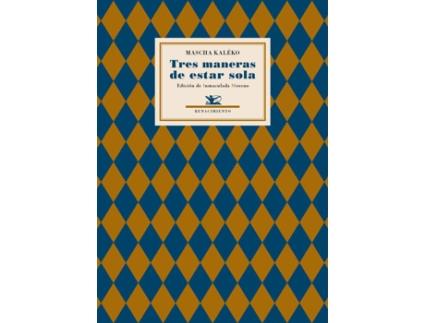 Livro Tres Maneras De Estar Sola de Mascha Kaléko
