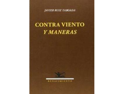 Livro Contra Viento Y Maneras de Javier Ruiz Taboada