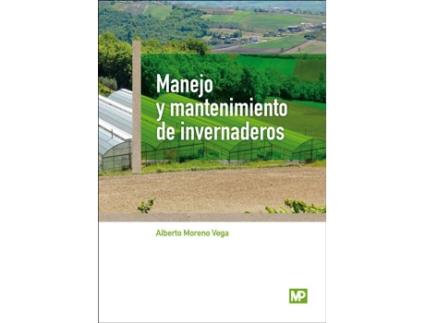 Livro Manejo Y Mantenimiento De Invernaderos