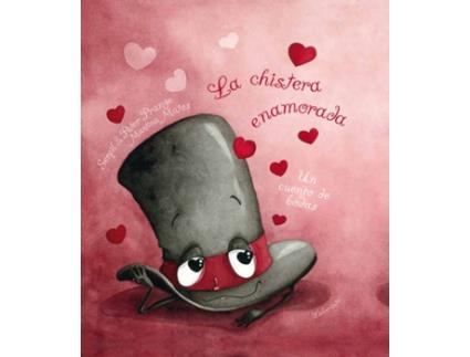 Livro La Chistera Enamorada de Varios Autores