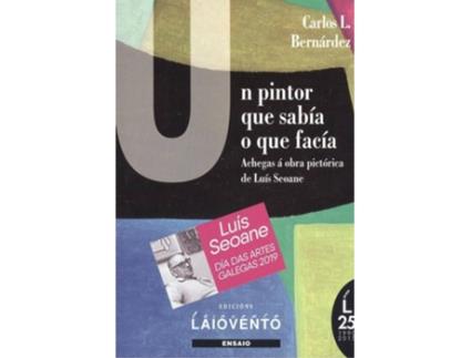 Livro Un Pintor Que Sabia O Que Facía