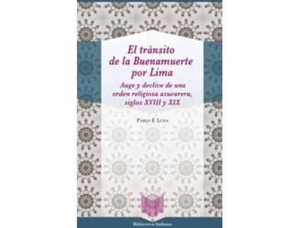 Livro El Trânsito De La Buenamuerte Por Lima