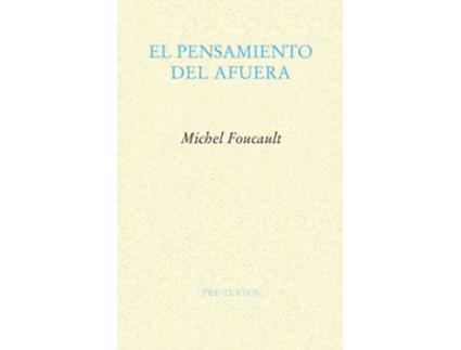 Livro El Pensamiento Del Afuera de Michel Foucault
