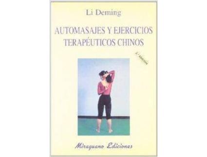 Livro Automasajes y Ejercicios Terapéuticos Chinos de Li Deming