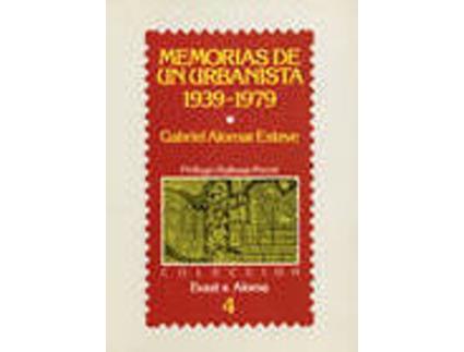 Livro Memorias Urbanista 1939-1979 de Gabriel Alomar