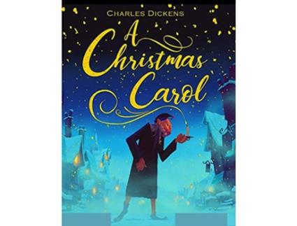 Livro A Christmas Carol The Original Classic Story by Charles Dickens Great Christmas Gift for Booklovers de Charles Dickens (Inglês)