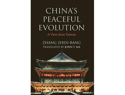 Livro Chinas Peaceful Evolution A View from Taiwan de Zhenbang Zhang (Inglês)