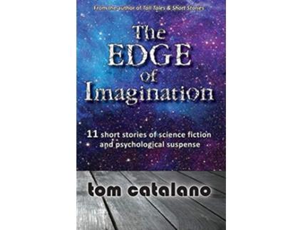 Livro The Edge of Imagination de Tom Catalano (Inglês)