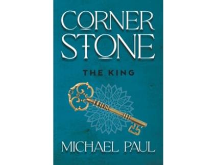 Livro Cornerstone The King de Michael Paul (Inglês)