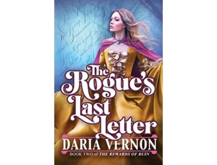 Livro The Rogues Last Letter Book Two of The Rewards of Ruin de Daria Vernon (Inglês)