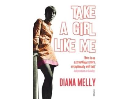 Livro Take A Girl Like Me de Diana Melly (Inglês)