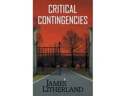 Livro Critical Contingencies Slowpocalypse de James Litherland (Inglês)