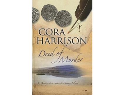 Livro Deed of Murder A Burren Mystery 7 de Cora Harrison (Inglês)