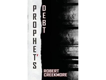 Livro Prophets Debt de Robert Creekmore (Inglês)