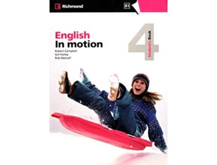 Livro English in Motion 4 Students Book Intermediate B1 de Gillian Mary Holley, Robert Wyndham Campbell et al. (Espanhol)