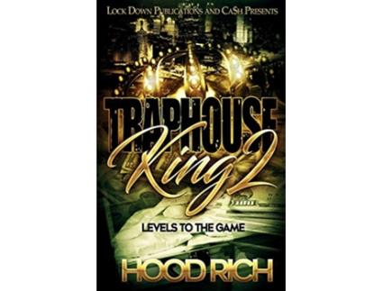 Livro Traphouse King 2 Levels to the Game de Hood Rich (Inglês)