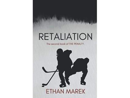 Livro Retaliation The Penalty Trilogy de Ethan J Marek Ethan J Marek (Inglês)