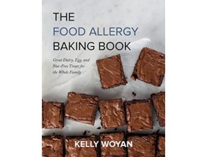 Livro Food Allergy Baking Book de Kelly Woyan (Inglês)