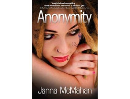 Livro Anonymity de Janna Mcmahan (Inglês)