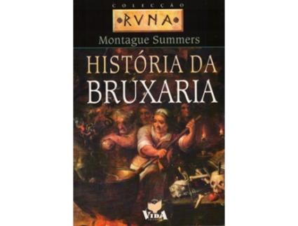 Livro História Da Bruxaria de Montagne Summers .