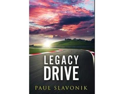 Livro Legacy Drive de Paul Slavonik (Inglês)