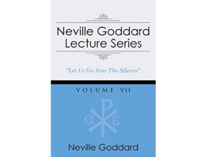 Livro Neville Goddard Lecture Series Volume VII A Gnostic Audio Selection Includes Free Access to Streaming Audio Book de Neville Goddard (Inglês)