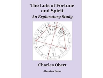 Livro The Lots of Fortune and Spirit An Exploratory Study de Charles Obert (Inglês)