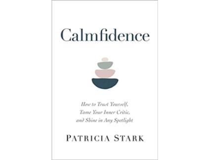 Livro Calmfidence de Patricia Stark (Inglês - Capa Dura)