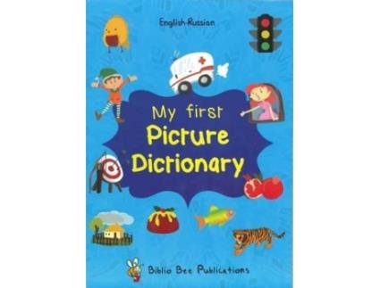 Livro My First Picture Dictionary EnglishRussian Over 1000 Word de Maria Watson (Inglês)