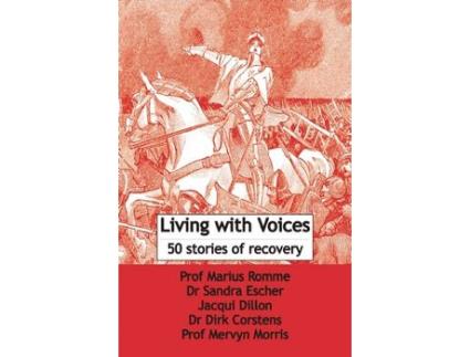 Livro Living with Voices de Edited By Marius Romme, Edited By Sandra Escher et al. (Inglês)