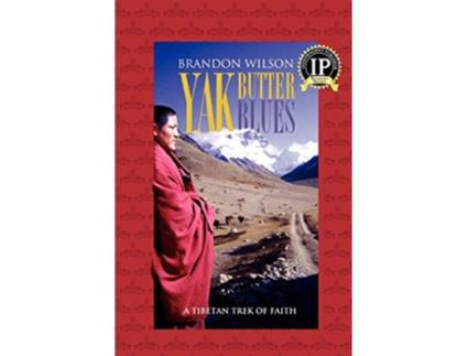 Livro Yak Butter Blues de Brandon Wilson (Inglês)