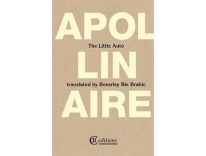 Livro The Little Auto de BRAHIC Beverley Bie APOLLINAIRE Guillaume (Inglês)