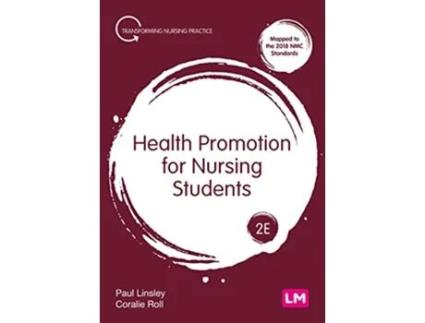Livro Health Promotion for Nursing Students de Paul Linsley e Coralie Roll (Inglês - Capa Dura)