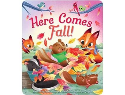 Livro Here Comes Fall! de Susan Kantor (Inglês - Capa Dura)