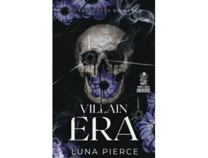 Livro Villain Era A Dark Mafia Reverse Harem Romance Sinners and Angels de Luna Pierce (Inglês)
