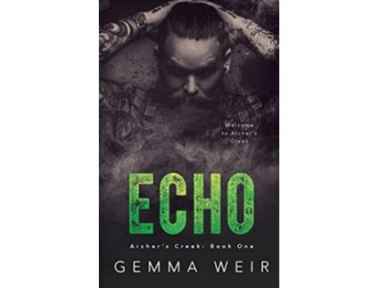 Livro Echo Archers Creek de Gemma Weir (Inglês)