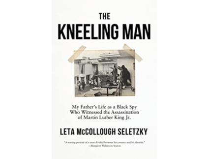 Livro Kneeling Man de Leta Mccollough Seletzky (Inglês - Capa Dura)