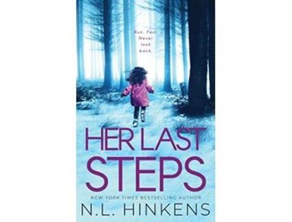 Livro Her Last Steps A psychological suspense thriller Villainous Vacations Collection Standalone Thrillers de Nl Hinkens (Inglês)