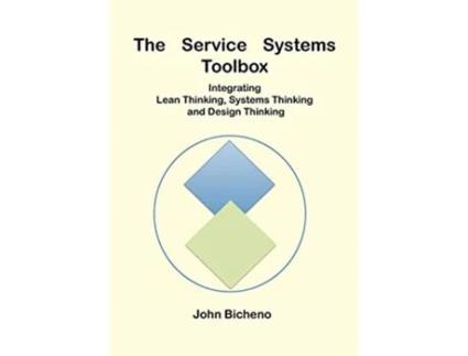 Livro The Service Systems Toolbox de John Bicheno (Inglês)
