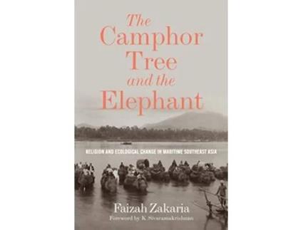 Livro Camphor Tree and the Elephant de Faizah Zakaria (Inglês - Capa Dura)