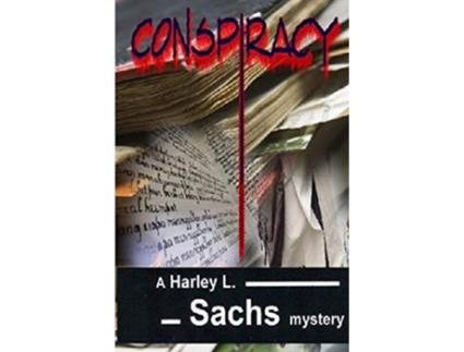Livro Conspiracy de Harley L Sachs (Inglês)