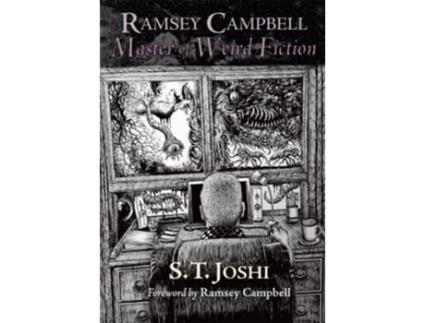 Livro Ramsey Campbell Master of Weird Fiction de St Joshi e Ramsey Campbell (Inglês - Capa Dura)