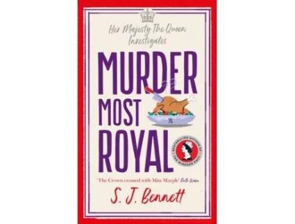 Livro Murder Most Royal de Bennett e Sj (Inglês - Capa Dura)