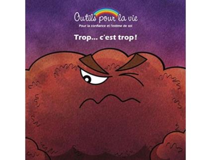 Livro Trop cest trop Le respect de soi oser être soimême Outils pour la vie French Edition de Michèle Rappe (Francês)