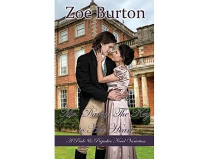 Livro Mr Darcy The Key to Her Heart A Pride Prejudice Novel Variation de Zoe Burton (Inglês)