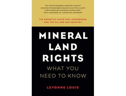 Livro Mineral Land Rights What You Need to Know de Levonne Louie (Inglês)