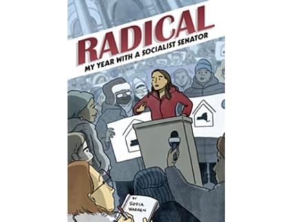 Livro Radical My Year with a Socialist Senator de Sofia Warren (Inglês)